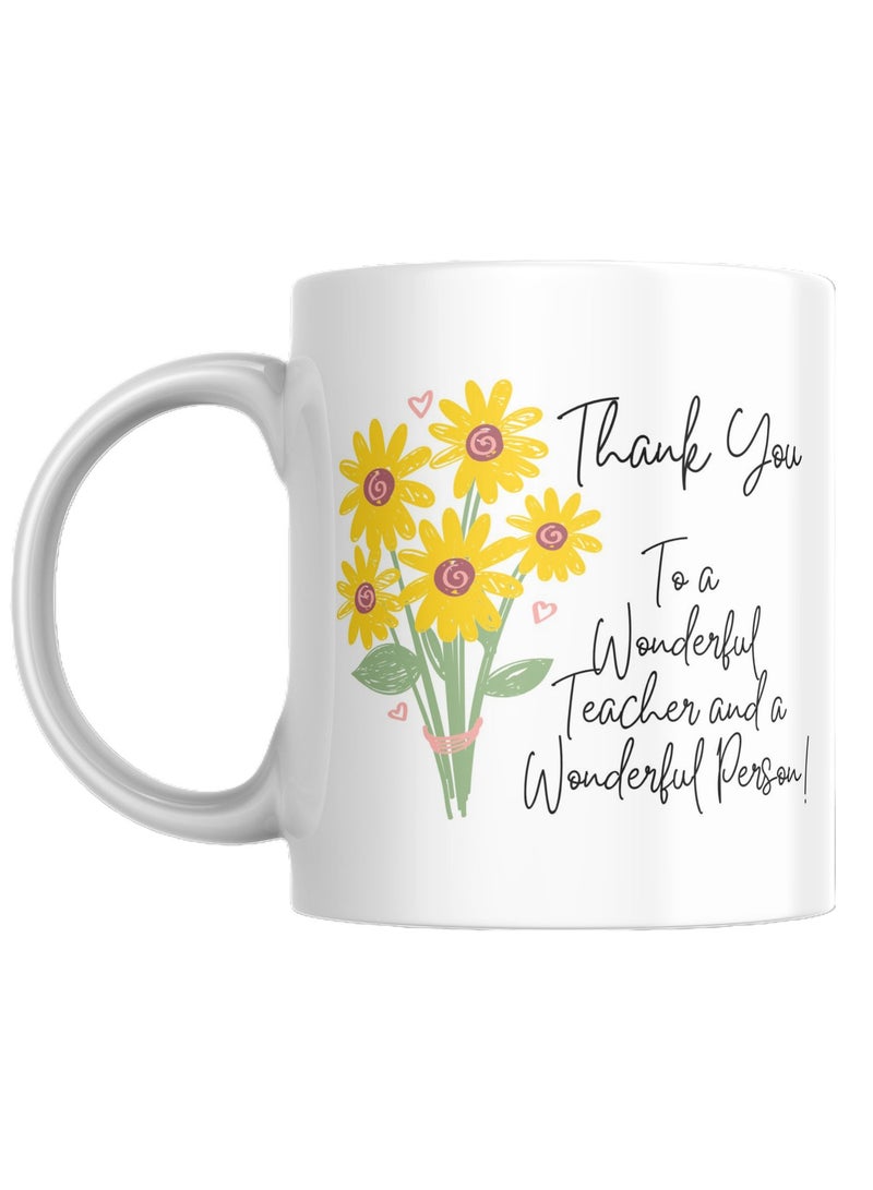 SiestaSafari Thank You to a Wonderful Teacher and Person Floral Coffee Mug, 11oz, Ceramic, Gift for Teacher, Teaching Assistant - Image 1